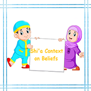 Shi'a Context on Beliefs