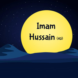 On Birth Anniversary of Imam Hussain; 150 Maxims of Imam Hussain (A')