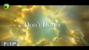 Ghadir Clip - Don't doubt