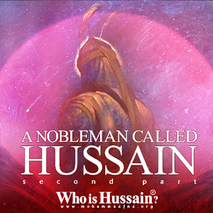a nobleman called hussain